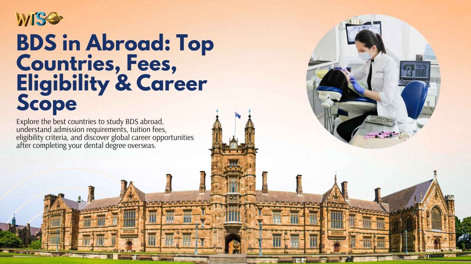 BDS in Abroad: Top Countries, Fees, Eligibility & Career Scope
