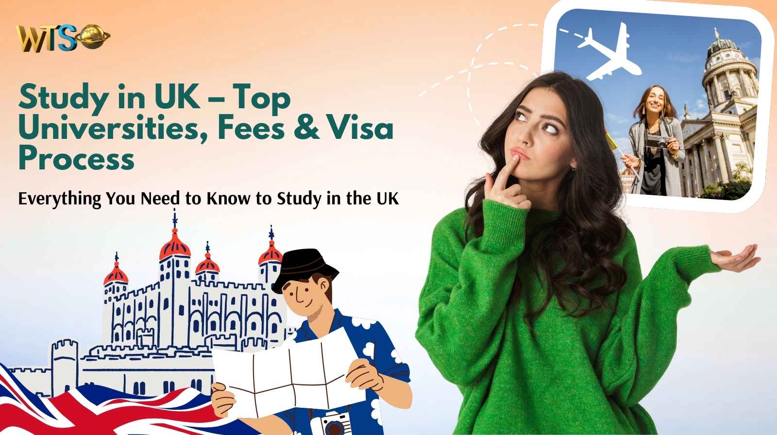 Study in UK – Top Universities, Fees & Visa Process