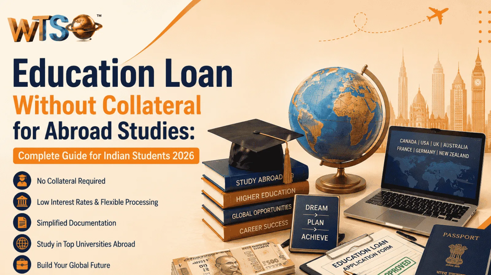 Education Loan Without Collateral for Abroad Studies: Complete Guide for Indian Students 2026