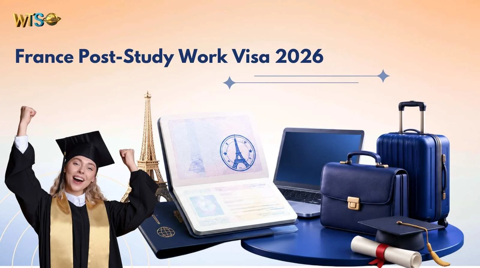 France Post-Study Work Visa 2026: APS Visa, Work Permit & Graduate Visa Complete Guide