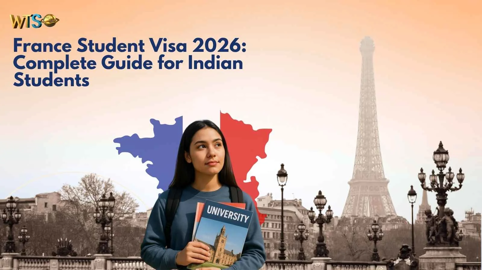 France Student Visa 2026: Complete Guide for Indian Students