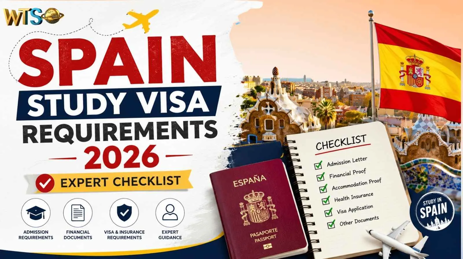 Spain Study Visa Requirements 2026 – Expert Checklist