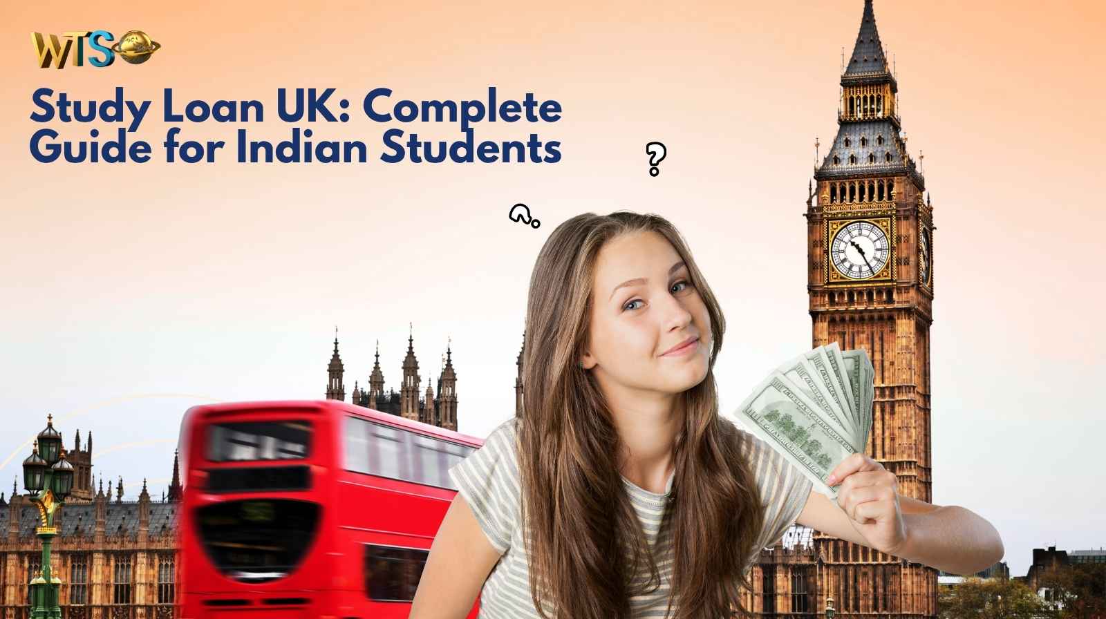 Study Loan UK: Complete Guide for Indian Students