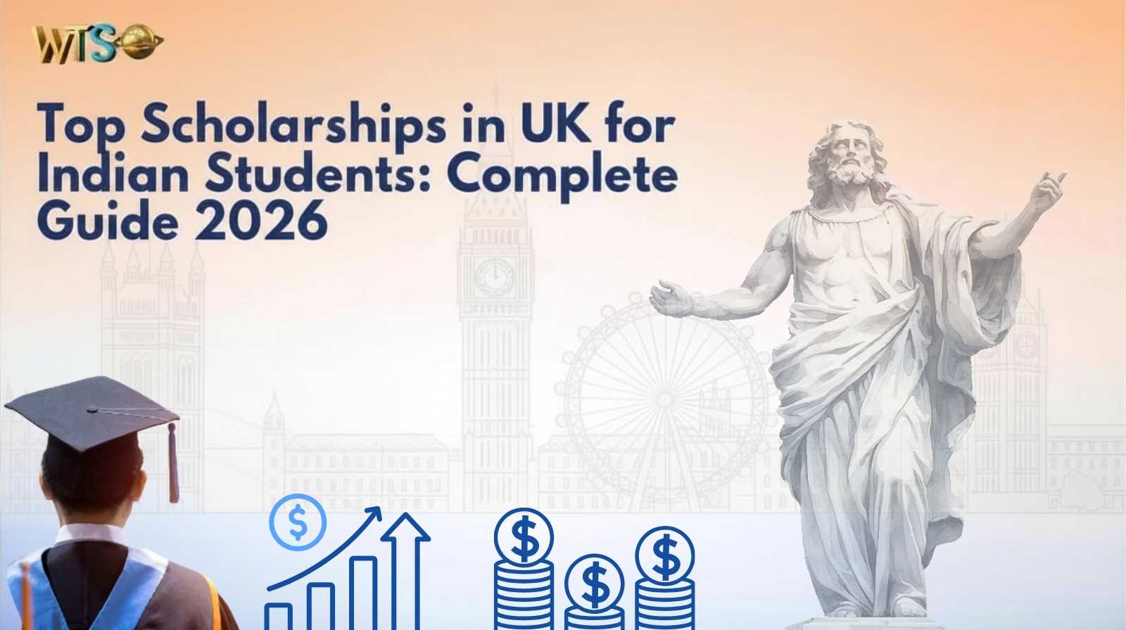 Top Scholarships in UK for Indian Students: Complete Guide 2026